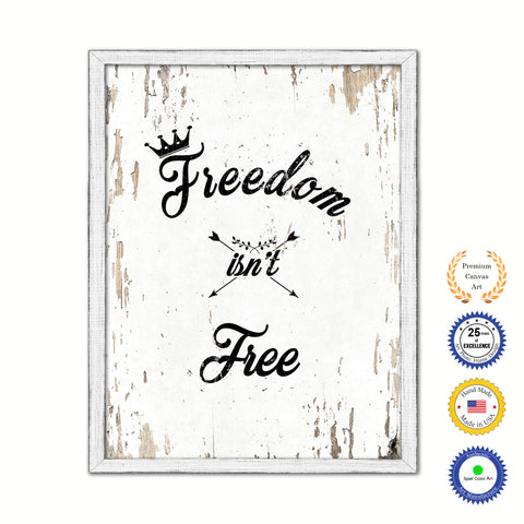 Freedom Isn't Free Vintage Saying Gifts Home Decor Wall Art Canvas Print with Custom Picture Frame