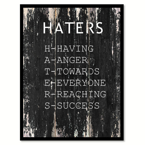 Haters Motivational Quote Saying Canvas Print with Picture Frame Home Decor Wall Art