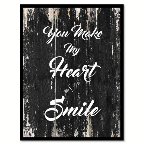You make my heart smile Happy Quote Saying Gift Ideas Home Decor Wall Art, Black