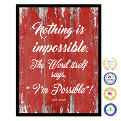 Nothing Is Impossible The Word Itself Says I'm Possible Audrey Hepburn Inspirational Quote Saying Framed Canvas Print Gift Ideas Home Decor Wall Art 121913 Red