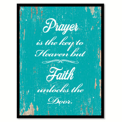 Prayer Is The Key To Heaven Quote Saying Gift Ideas Home Decor Wall Art 111579