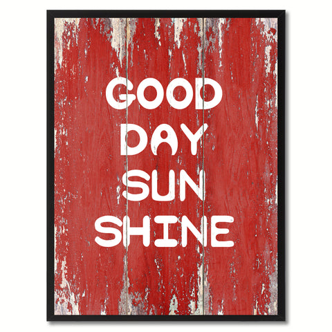 Good Day Sun Shine Saying Canvas Print, Black Picture Frame Home Decor Wall Art Gifts