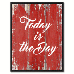 Today Is The Day Saying Canvas Print, Black Picture Frame Home Decor Wall Art Gifts