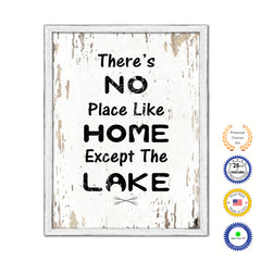 There's No Place Like Home Except The Lake Vintage Saying Gifts Home Decor Wall Art Canvas Print with Custom Picture Frame