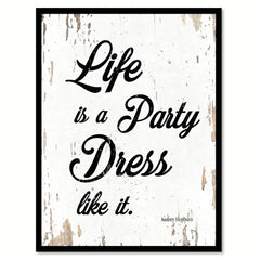 Life Is A Party Dress Like It Audrey Hepburn Quote Saying Framed Canvas Print Gift Ideas Home Decor Wall Art 111562 White