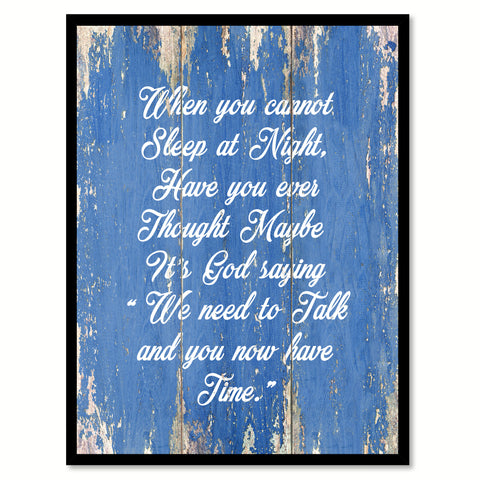 When you cannot sleep at night  Quote Saying Gift Ideas Home Décor Wall Art