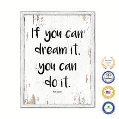 If You Can Dream It You Can Do It Walt Disney Vintage Saying Gifts Home Decor Wall Art Canvas Print with Custom Picture Frame