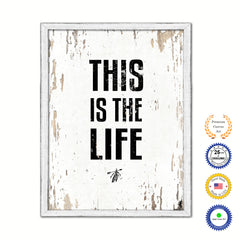 This Is The Life Vintage Saying Gifts Home Decor Wall Art Canvas Print with Custom Picture Frame