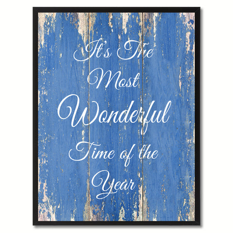 It's the most wonderful time of the year Inspirational Quote Saying Gift Ideas Home Décor Wall Art