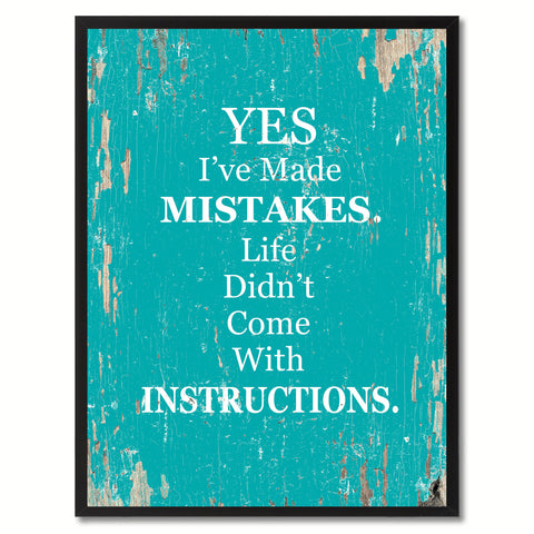 Yes I've Made Mistakes Saying Canvas Print, Black Picture Frame Home Decor Wall Art Gifts