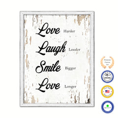 Love Harder Laugh Louder Smile Bigger Love Longer Vintage Saying Gifts Home Decor Wall Art Canvas Print with Custom Picture Frame