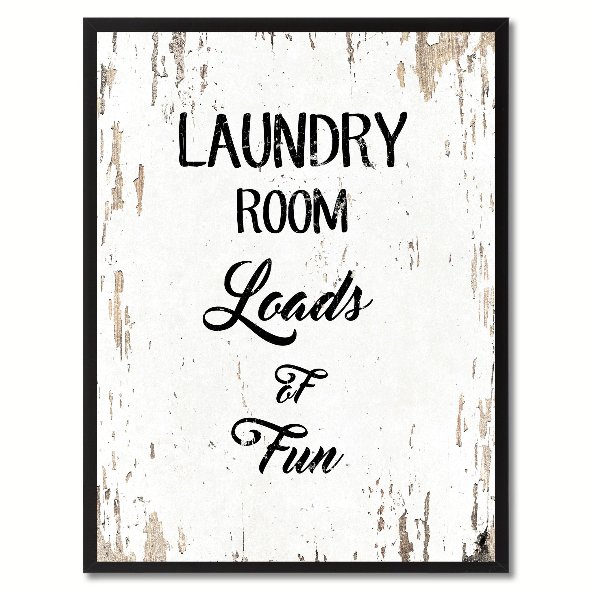 Laundry room loads of fun Funny Quote Saying Gift Ideas Home Decor Wall Art