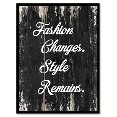 Fashion changes style remains Motivational Quote Saying Canvas Print with Picture Frame Home Decor Wall Art