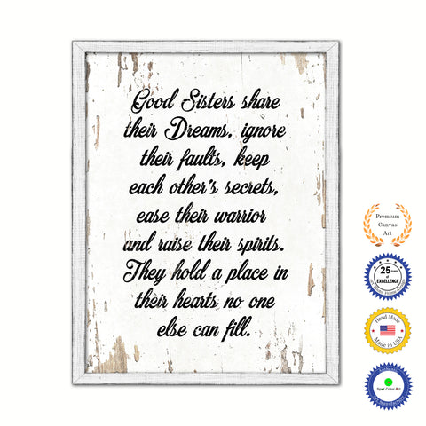 Good Sisters Share Their Dreams Ignore Vintage Saying Gifts Home Decor Wall Art Canvas Print with Custom Picture Frame