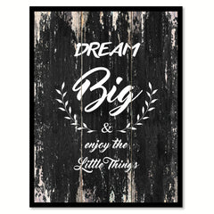 Dream big & enjoy the little things Motivational Quote Saying Canvas Print with Picture Frame Home Decor Wall Art