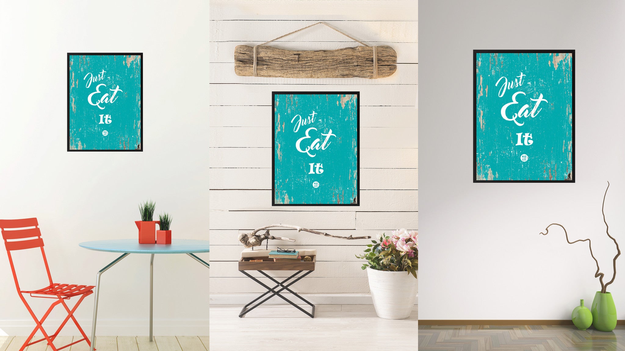 Just eat it   Quote Saying Gift Ideas Home Decor Wall Art