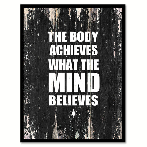 The body acheives what the mind believes Motivational Quote Saying Canvas Print with Picture Frame Home Decor Wall Art