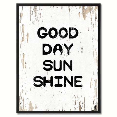 Good Day Sun Shine Saying Canvas Print, Black Picture Frame Home Decor Wall Art Gifts