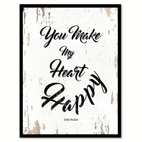 You make my heart happy - Emily Beckett Romantic Quote Saying Canvas Print with Picture Frame Home Decor Wall Art, White