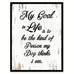 My Goal In Life Quote Saying Home Decor Wall Art Gift Ideas 111820