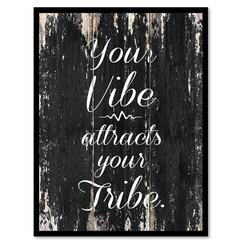 Your vibe attracts your tribe Inspirational Quote Saying Framed Canvas Print Gift Ideas Home Decor Wall Art, Black