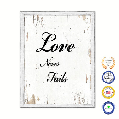 Love Never Fails Vintage Saying Gifts Home Decor Wall Art Canvas Print with Custom Picture Frame