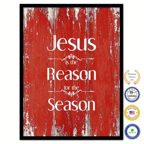 Jesus is the reason for the season Bible Verse Scripture Quote Red Canvas Print with Picture Frame