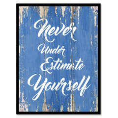 Never Underestimate Yourself Motivation Quote Saying Framed Canvas Print Gift Ideas Home Decor Wall Art 121908 Blue