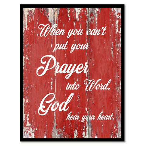 When you can't put your prayer into word  Quote Saying Gift Ideas Home Décor Wall Art