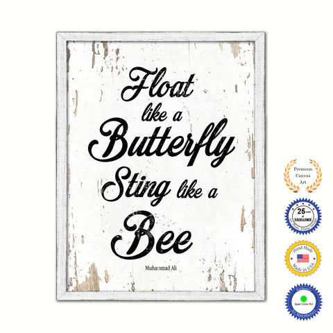 Float like a butterfly sting like a bee - Muhammad Ali Motivational Quote Saying Canvas Print with Picture Frame Home Decor Wall Art, White Wash