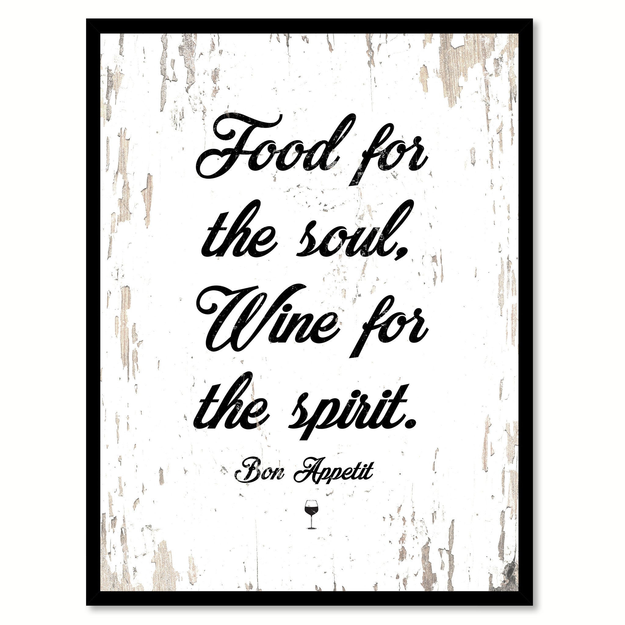 Food For The Soul, Wine For The Spirit Quote Saying Canvas Print with Picture Frame