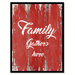 Family Gathers Here Happy Love Quote Saying Gift Ideas Home Decor Wall Art