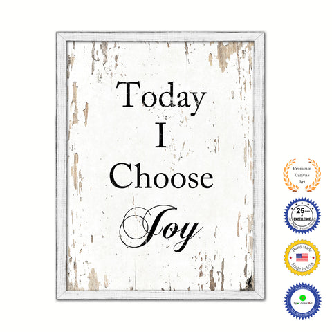 Today I Choose Joy Vintage Saying Gifts Home Decor Wall Art Canvas Print with Custom Picture Frame