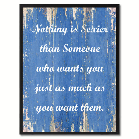 Nothing is Sexier than Someone Motivation Quote Saying Gift Ideas Home Décor Wall Art