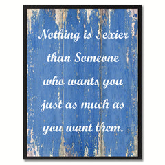 Nothing is Sexier than Someone Motivation Quote Saying Gift Ideas Home Décor Wall Art