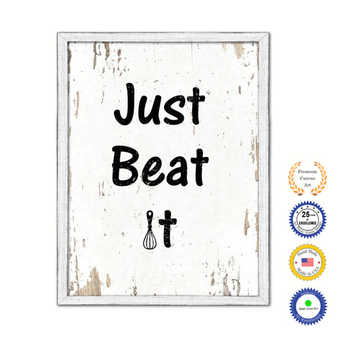 Just Beat It Vintage Saying Gifts Home Decor Wall Art Canvas Print with Custom Picture Frame