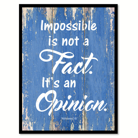 Impossible is not a fact It's an opinion - Muhammad Ali Motivational Quote Saying Canvas Print with Picture Frame Home Decor Wall Art, Blue