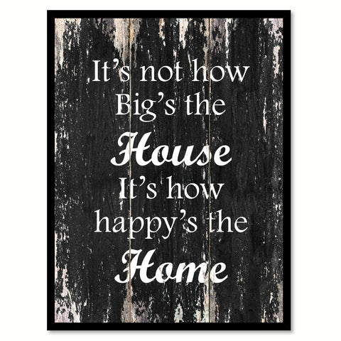 It's not how big's the house It's how happy's the home Motivational Quote Saying Canvas Print with Picture Frame Home Decor Wall Art