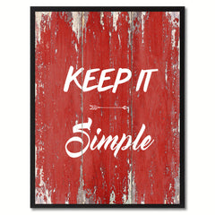 Keep It Simple Wisdom Quote Saying Gift Ideas Home Décor Wall Art