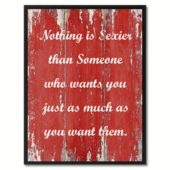 Nothing is Sexier than Someone Motivation Quote Saying Gift Ideas Home Décor Wall Art