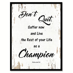 Don't Quit Suffer Now and Live the Rest of Your Life as a Champion Muhammad Ali Saying Home Decor Motivation Wall Art Canvas Print with Custom Picture Frame Gifts