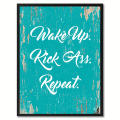 Wake up Kick ass Repeat Funny Quote Saying Gift Ideas Home Decor Wall Art