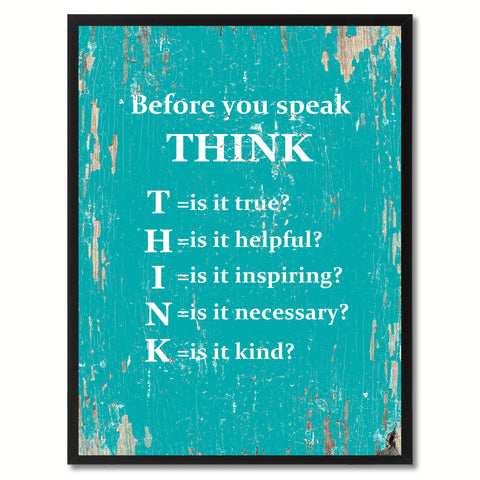 Before You Speak Think Saying Canvas Print, Black Picture Frame Home Decor Wall Art Gifts