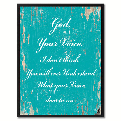 God your voice I don't think you will ever understand what your voice does to me Bible Verse Gifts Home Decor Wall Art Canvas Print with Custom Picture Frame, Red