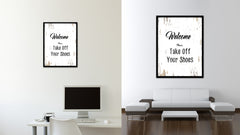 Welcome please take off your shoes Quote Saying Gifts Ideas Home Decor Wall Art