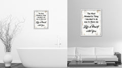 The Most Wonderful Thing I Decided To Do Was To Share Vintage Saying Gifts Home Decor Wall Art Canvas Print with Custom Picture Frame