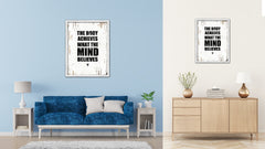 The Body Achieves What The Mind Believes Vintage Saying Gifts Home Decor Wall Art Canvas Print with Custom Picture Frame