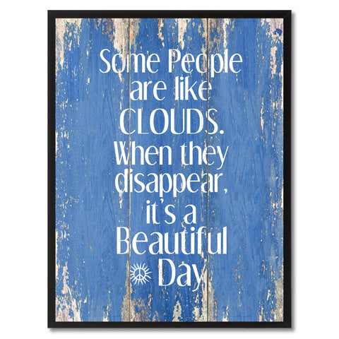 Some People Like Clouds When They Disappear Saying Canvas Print, Black Picture Frame Home Decor Wall Art Gifts