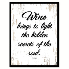 Wine Brings To Light The Hidden Secrets Of The Soul Quote Saying Canvas Print with Picture Frame