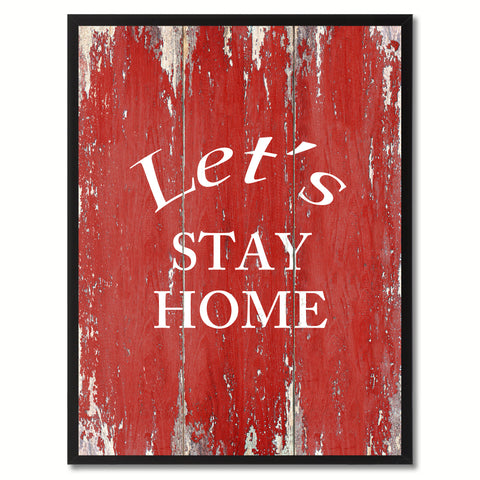 Let's Stay Home Saying Canvas Print, Black Picture Frame Home Decor Wall Art Gifts